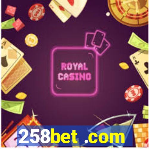 258bet .com